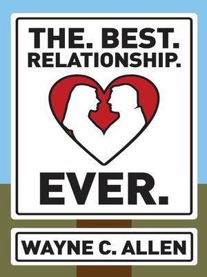 cover image of The. Best. Relationship. Ever.